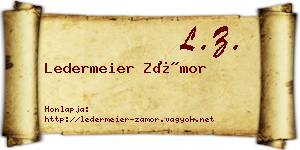 Ledermeier Zámor névjegykártya